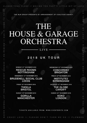 The House & Garage Orchestra Announce November UK Tour 