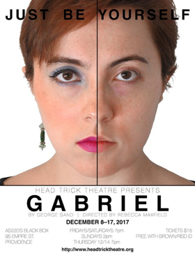 Head Trick Theatre presents GABRIEL, 12/8–17 