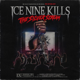 Ice Nine Kills To Release THE SILVER SCREAM on 10/5, Band Drops Video for THE AMERICAN NIGHTMARE 