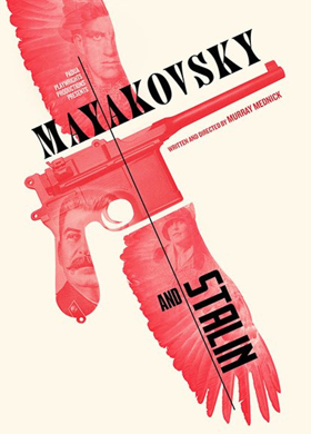 Padua Playwrights Presents MAYAKOVSKY AND STALIN Image