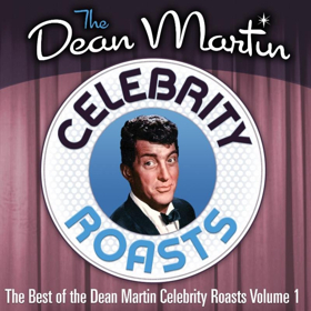 THE BEST OF THE DEAN MARTIN CELEBRITY ROASTS Comes to iTunes on 12/11 Image