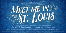 Neglected Musicals and Hayes Theatre Co Announce MEET ME IN ST LOUIS Cast 