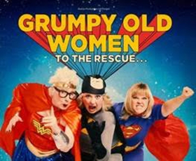 Grumpy Old Women LIVE Set to Embark On 60-Date Nationwide Tour 