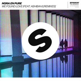 Nora En Pure Release WE FOUND LOVE Remix EP 