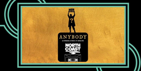 North Coast Presents ANYBODY An Improvised Historical Hip-Hopera Image