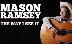 Internet Sensation Mason Ramsey Releases Two New Tracks THE WAY I SEE IT and JAMBALAYA (ON THE BAYOU) Out Now 