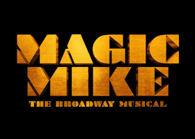 Audition For Broadway-Bound MAGIC MIKE THE MUSICAL Image