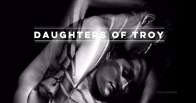 Daughters of Troy Announces 2017/18 Apprentice Company Image