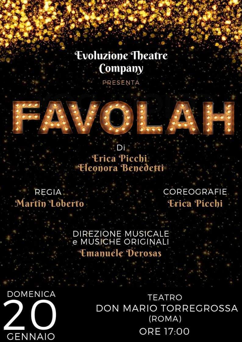 Dopo il successo di Sinfonitè arriva FAVOLAH! Il musical made in Italy, a Roma il 20 gennaio Image