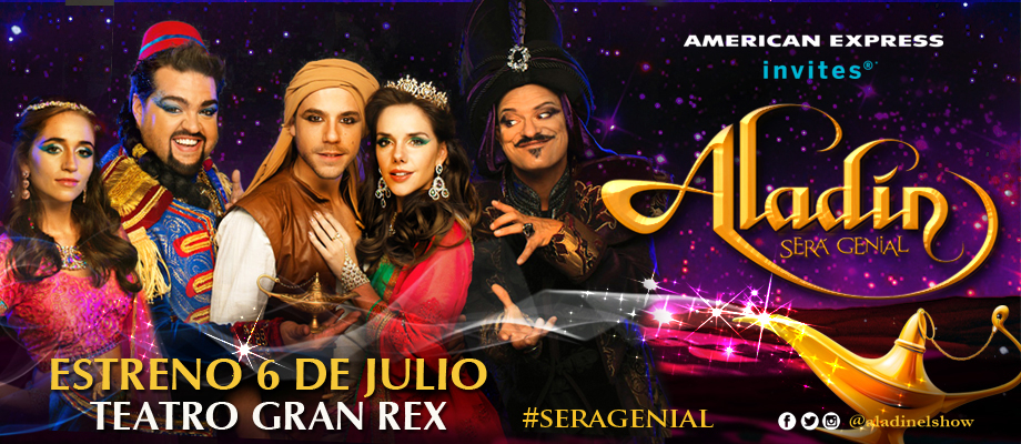 ALADIN Comes To Teatro Gran Rex Through 8/5 