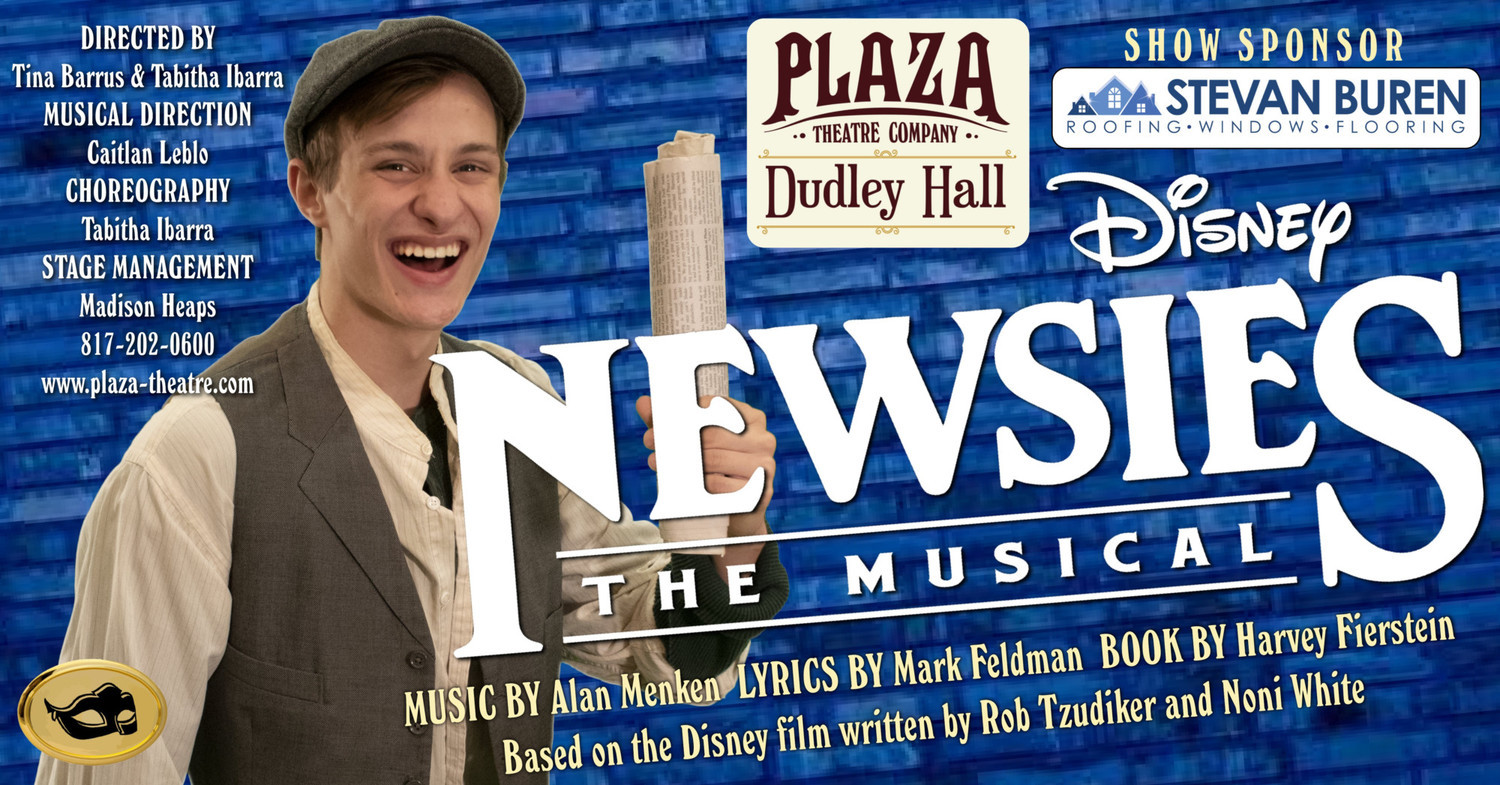 Extra! Extra! Plaza Theatre Company's NEWSIES Opens This Friday! 