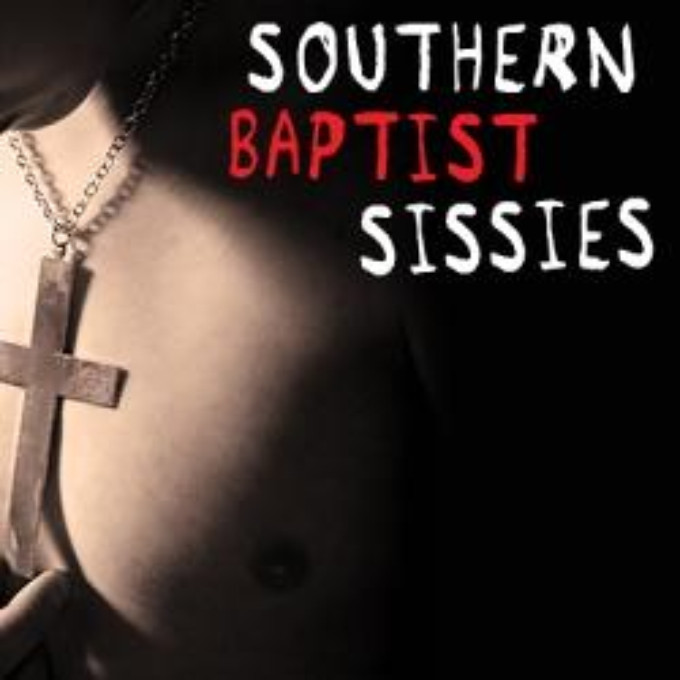 SOUTHERN BAPTIST SISSIES Comes To The Bartell Theatre This Fall Image
