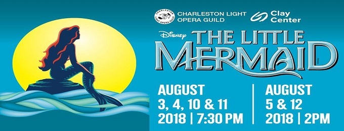 Feature: The Charleston Light Opera Guild Presents THE LITTLE MERMAID at The Clay Center Theater Image