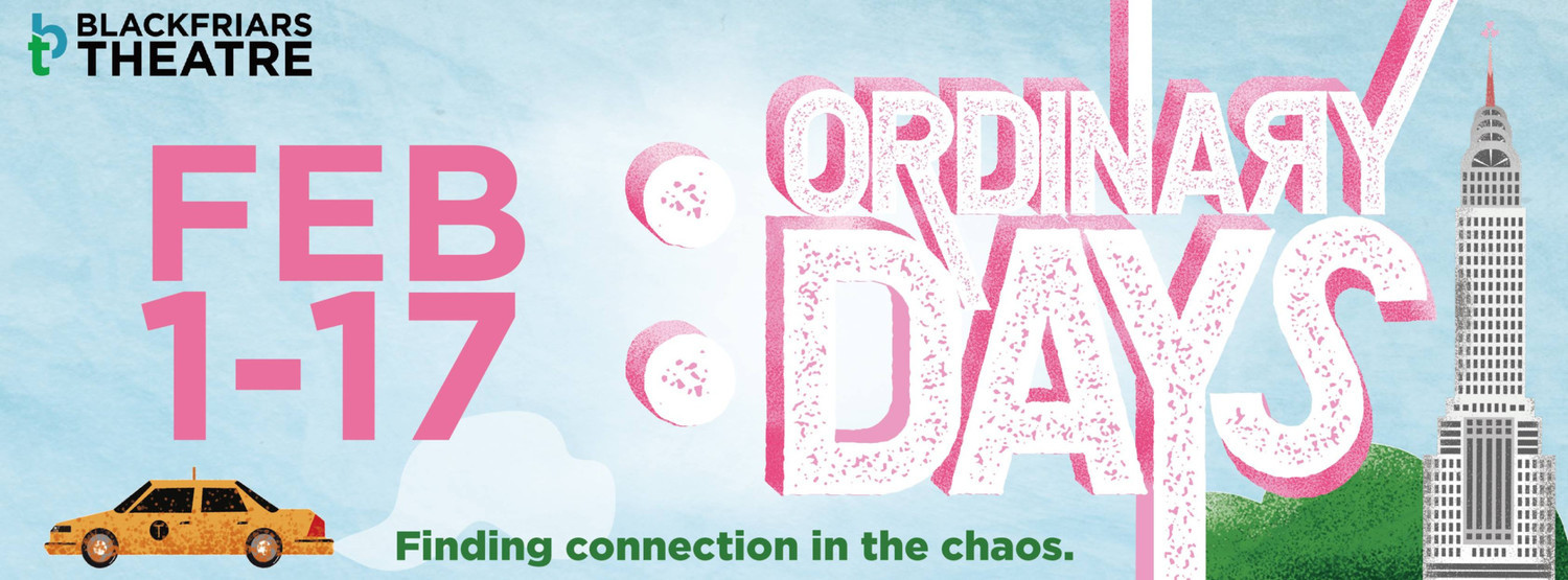 Review: ORDINARY DAYS at Blackfriars Theatre Image