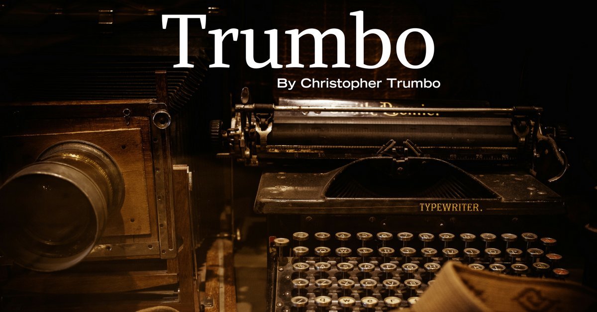 TRUMBO Comes to Cape Fear Regional Theatre; Begins February 2019 Image