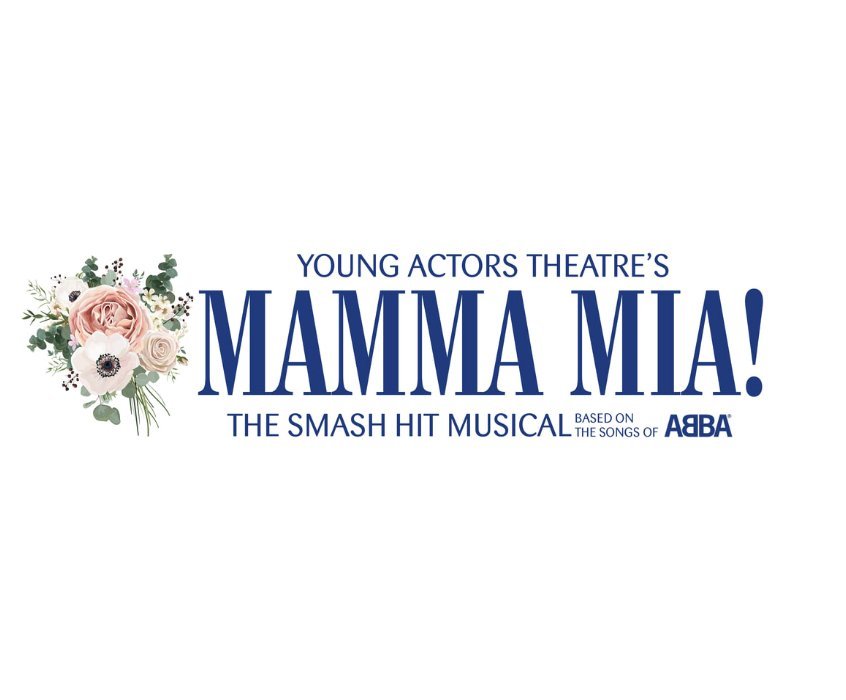 MAMMA MIA! to Play at Young Actors Theatre June 2019 