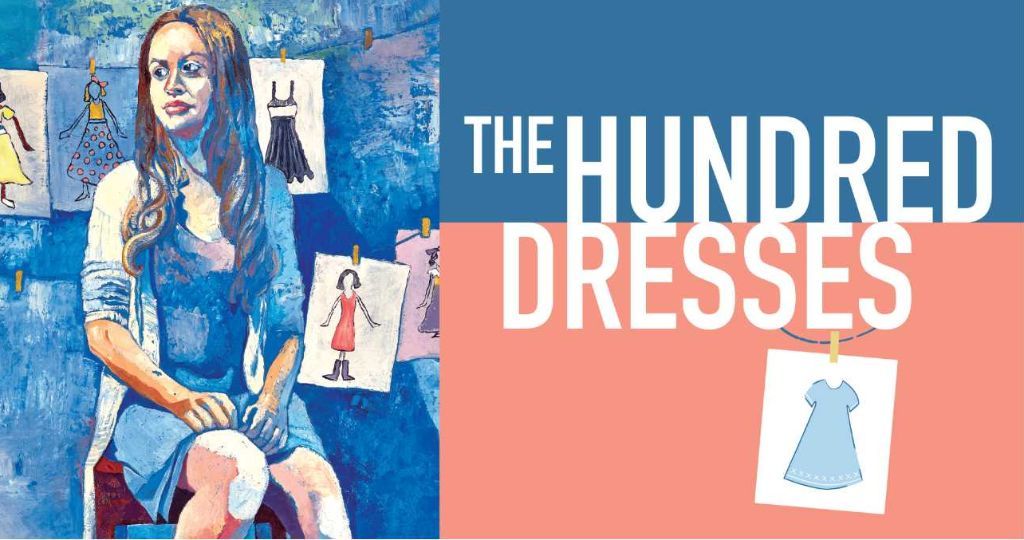 Review: THE HUNDRED DRESSES Addresses Bullying, Friendship, Forgiveness Image