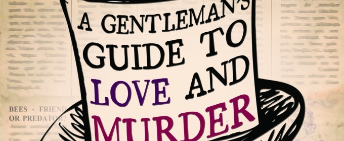 VIDEO: Inside Playhouse on the Square's A GENTLEMAN'S GUIDE TO LOVE AND MURDER
