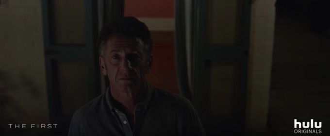 VIDEO: Watch the Trailer for Hulu's New Show THE FIRST Starring Sean Penn Video