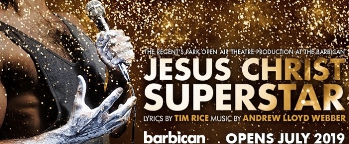 jesus christ superstar barbican