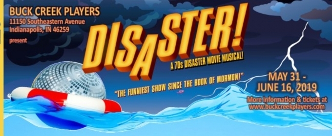 The Buck Creek Players Closes their 45th Season with DISASTER!