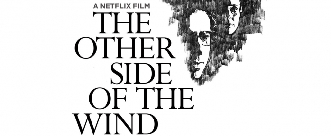 VIDEO: Watch the Trailer for Orson Welles' THE OTHER SIDE OF THE WIND Video