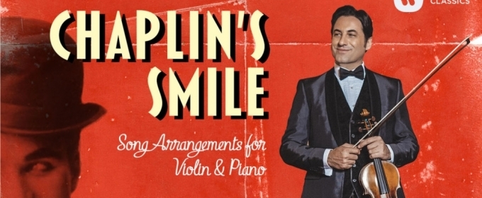 Violinist Philippe Quint Releases Chaplin's Smile On Warner Classics, Feat. Joshua… Video