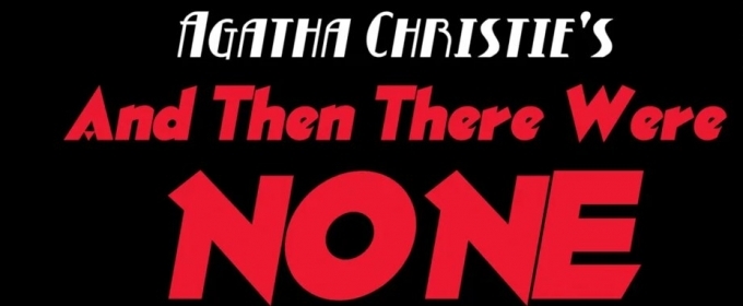VIDEO: AND THEN THERE WERE NONE At Secret Theatre