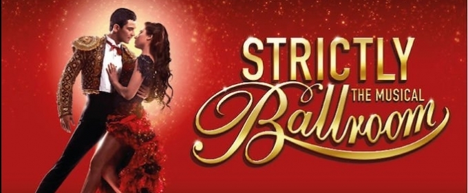 Get 38% Off Tickets For STRICTLY BALLROOM THE MUSICAL