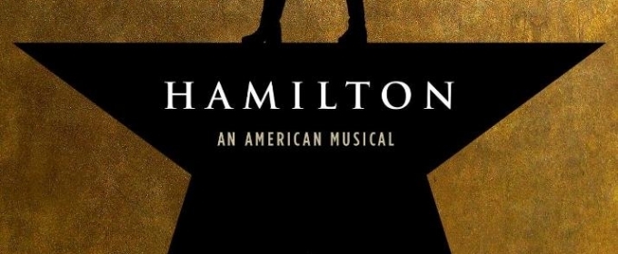 HAMILTON Tickets on Sale Starting January 22