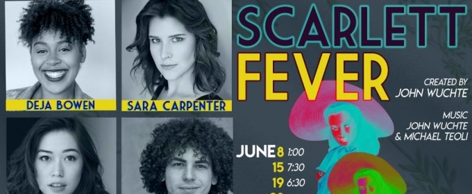 World Premiere Of SCARLETT FEVER Opens June 8 At Broadwater