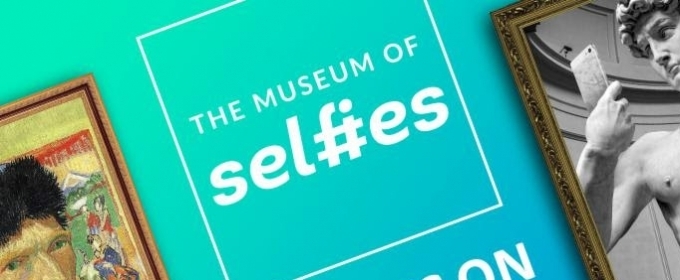 Tickets Now On Sale for The Museum Of Selfies; Opening 4/1