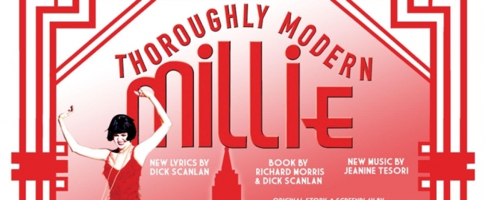 THOROUGHLY MODERN MILLIE Takes The Stage At Simi Valley Cultural Arts ...