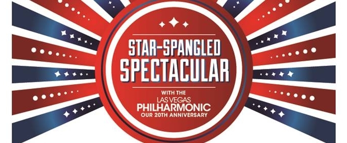 New Details Announced for July 4 STAR SPANGLED SPECTACULAR