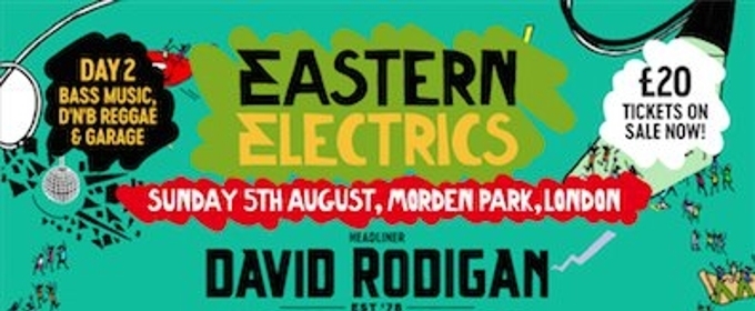 Eastern Electrics Announce Sunday Line Up