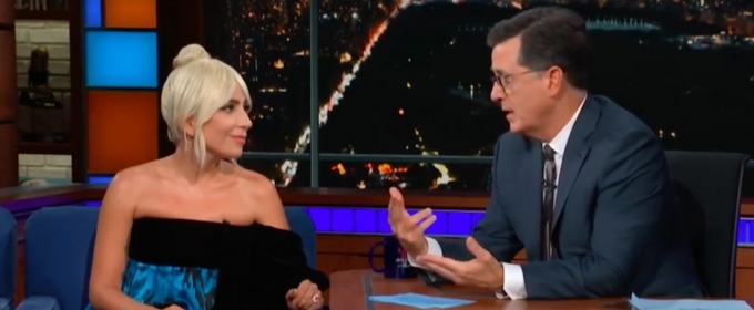 VIDEO: Lady Gaga Talks to Stephen Colbert About Her A STAR IS BORN Co-Star Bradley… Video