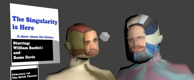 The Brooklyn Comedy Collective Presents THE SINGULARITY IS HERE