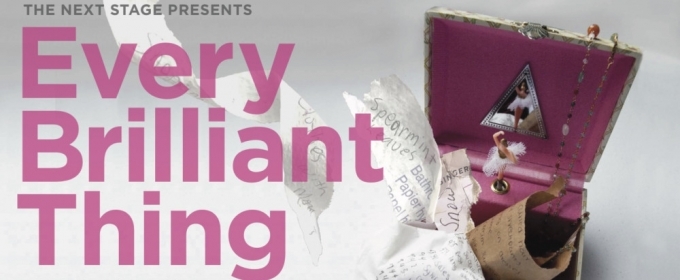Arc Stages Presents EVERY BRILLIANT THING