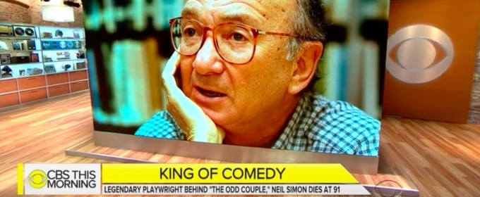 VIDEO: CBS THIS MORNING Pays Tribute to Neil Simon Video