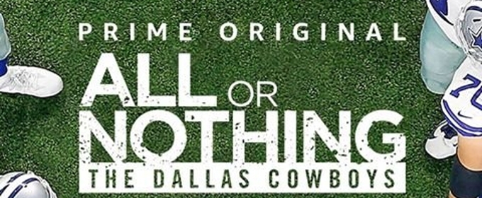 Series All or Nothing to Feature Cowboys 2017 Season
