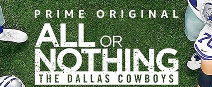 All or Nothing: The Dallas Cowboys is now on  Prime Video