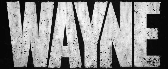 VIDEO: YouTube Releases Official Teaser Trailer for WAYNE Video