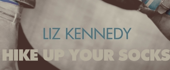 Singer-Songwriter Liz Kennedy Releases New Single And Music Video 'Hike Up Your… Video