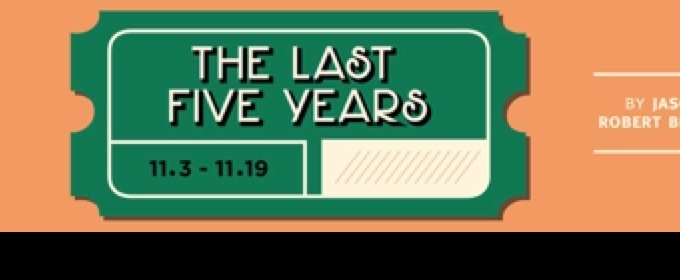 THE LAST FIVE YEARS Opens at Le Petit Theatre