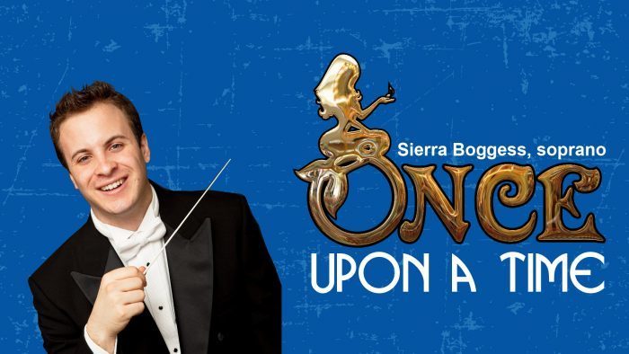 ONCE UPON A TIME at the CAPITOL THEATRE Featuring Broadway Star Sierra Boggess, The Wheeling Symphony Orchestra, and John Devlin! Image