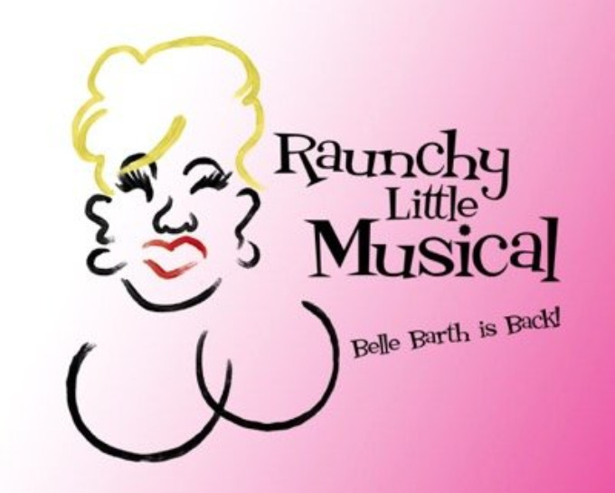 Review: RAUNCHY LITTLE MUSICAL at Landmark On Main Street Image