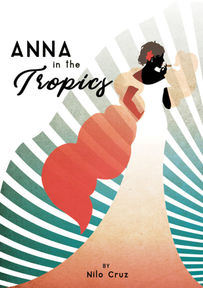 Review: ANNA IN THE TROPICS at Blackfriars Theatre 