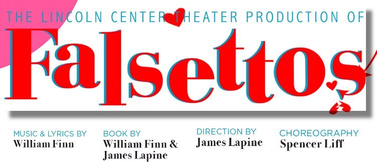 FALSETTOS Coming to Broadway Sacramento 3/12 - 17 Image