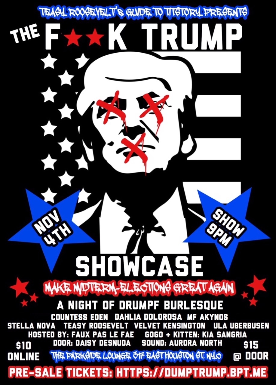 Teasy Roosevelt's Guide To Titstory Presents THE F*CK TRUMP SHOWCASE  Image