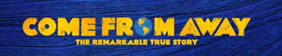 COME FROM AWAY Comes To Edmonton 3/12 - 3/17! 